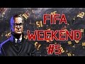 FIFA WEEKEND | #5