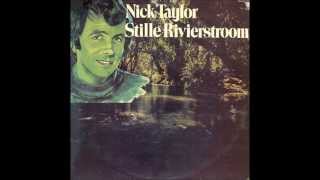 Nick Taylor - Stille rivierstroom (7'' single version)