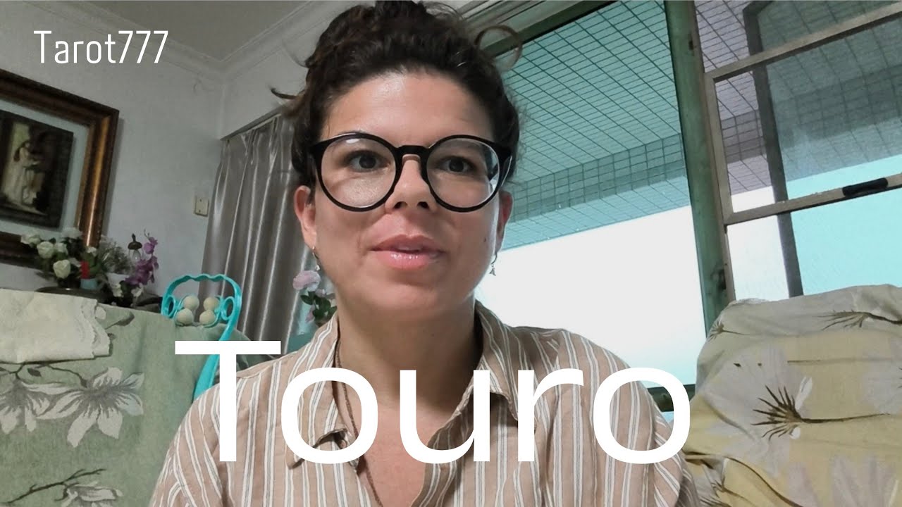 * Touro * // essa conexão é karmica e está prestes a se cumprir 