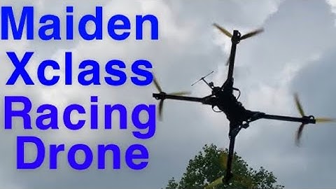 How to maiden a Xclass drone.