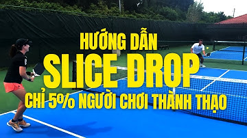 Hướng Dẫn Kỹ Thuật Slice Drop Chỉ 5% Người Chơi Pickleball Thành Thạo
