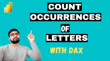 Count the Occurrences of letters in each word in Power BI | BI Tricks