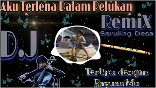 Tertipu Rayuanmu Remix - Dj Terbaru Aku Terlena Dalam Pelukan Viral tiktok