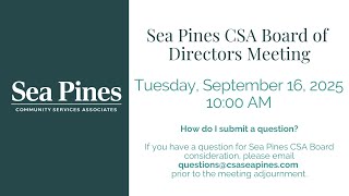 CSA Board of Directors Meeting 9/16/25 10AM