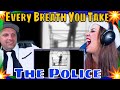The Police - Every Breath You Take (Official Music Video) THE WOLF HUNTERZ REACTIONS