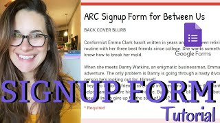 How to Create Signup Form Using Google Forms (ARC- Advance Reader Copy)