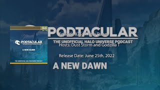 Podtacular 825: A New Dawn
Not a lot of news for this episode, but we have the honor of having the creator of Halo 3 Sunrise on the podcast, CraftyCodie. Through their efforts, Halo 3 on the Xbox 360 has matchmaking restored through a mod that looks to restore the entire matchmaking experiences. They are working on bringing back original launch playlists, ranks, file shares, working achievements and more. The plans don’t stop there so take a listen to see what the future of Xbox 360 matchmaking mods are from Codie.
Hosts: Dust Storm and Godzilla T
http://www.podtacular.com/media/podtacular-825/ Podtacular 825: A New Dawn