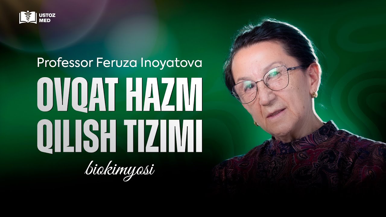 OVQAT HAZM QILISH TIZIMI BIOKIMYOSI