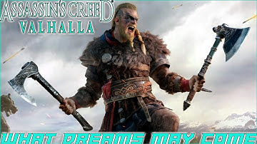 AC Valhalla- Walkthrough Gameplay Part 36- What Dreams May Come (AC Valhalla) [1440p HDR]