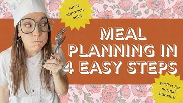 MEAL PLANNING IN 4 EASY STEPS | OMG Planners with Laurel Denise