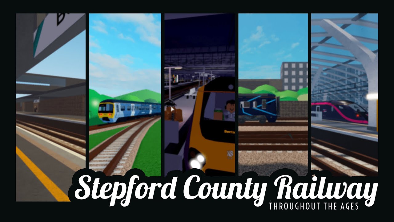 Stepford County Railway Throughout The Ages | SCR Roblox - YouTube