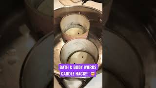 BATH & BODY WORKS CANDLES HACK!  😱😍 IT REALLY WORKS!!
