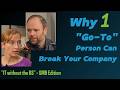 IT without the BS: Why One ‘Go-To’ Person Can Break Your Company #techtips #smbtech