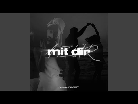 mit dir