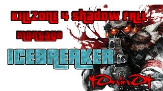 Killzone: Shadow Fall - ICEBREAKER [MONTAGE]