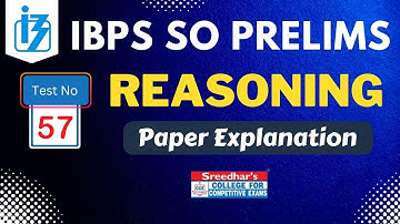 IBPS SO 2022 PRELIMS MOCK TEST NO-57 | REASONING PRACTICE SET WITH IMPORTANT QUESTIONS