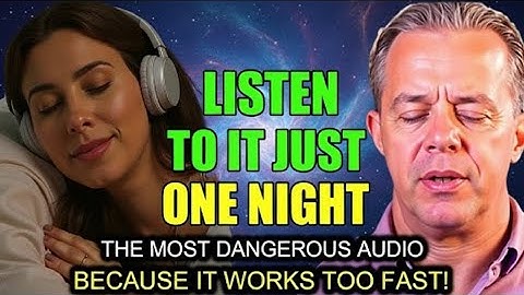 🎧 “LISTEN TO IT JUST ONE NIGHT | THE MOST DANGEROUS AUDIO BECAUSE IT WORKS TOO FAST!Dr. Joe Dispenza