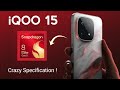iQOO 15 - Crezy Upcoming Phone in India 2025! 144fps Gaming Experience Under ₹60000 🔥