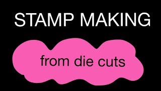 Polymer Stamp making from die cuts (39)