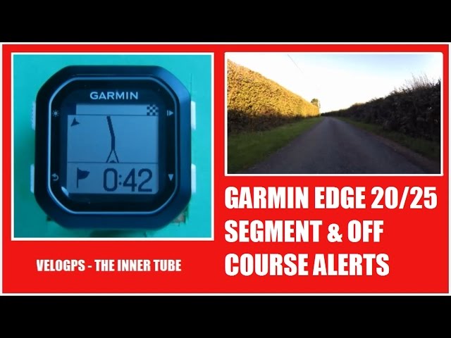 Garmin Edge 20 / 25 Segments & Off Course - YouTube