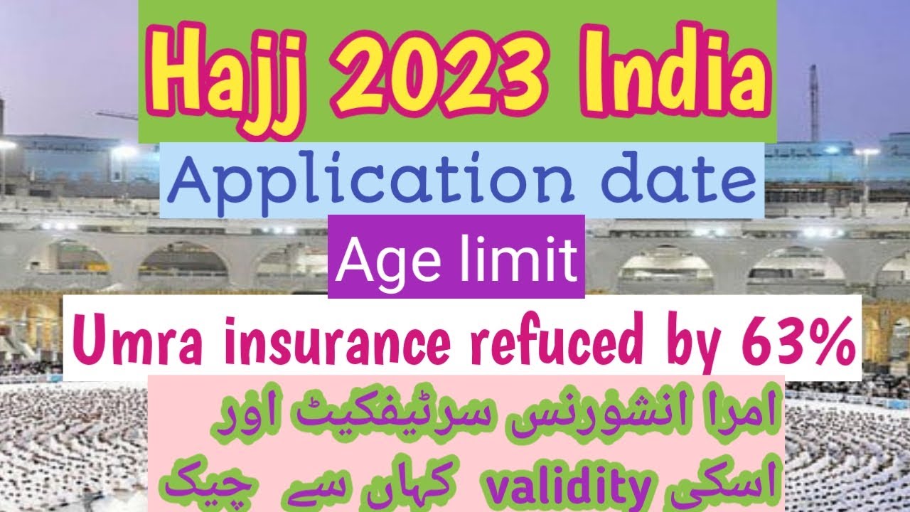 hajj 2023//hajj 2023 age limit/hajj 2023 latest update/umrah insurance