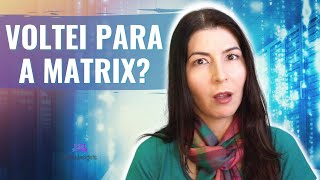 Uma pessoa pode passar por um despertar da consciência e depois voltar para Matrix?