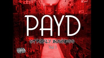 payd FROM THE BOTTOM (official promo video)