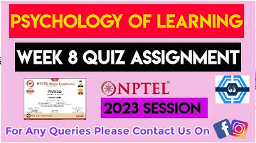 Psychology Of Learning Week 8 Quiz Assignment Solution | NPTEL 2023 | SWAYAM