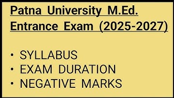 Patna University M.Ed. Entrance Exam 2025-27 , Full Syllabus , B.ED | M.ED