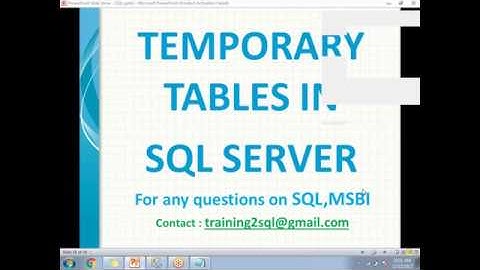 Temporary tables in SQL Server