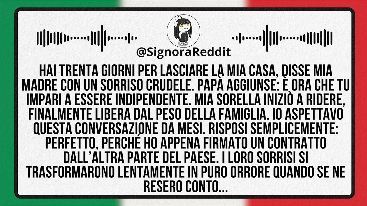 «Hai Trenta Giorni per Lasciare la Mia Casa», Disse Mia Madre con un Sorriso Crudele...