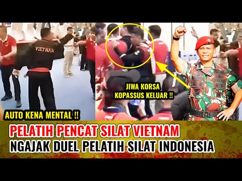 KENA MENTAL !! PELATIH VIETNAM TANTANG KOPASSUS PELATIH INDONESIA