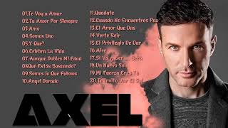 Axel Exitos - Top 20 mejores canciones del Axel