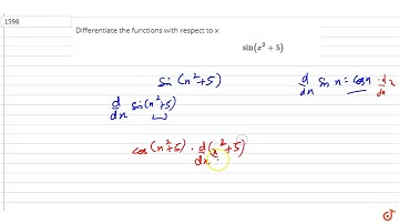 Differentiate the functions with respect to x `sin(x^2+5)`...