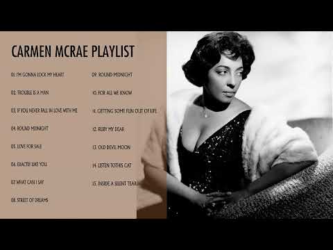 Carmen McRae - Carmen McRae - All The Best (FULL ALBUM - BEST OF JAZZ)