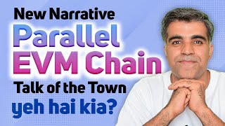 Crypto Market Latest News Updates Parallel EVM chain 2024 Crypto Narrative