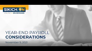 Celebrity Year-End Payroll Considerations Webinar Recording | Sikich Wealth
