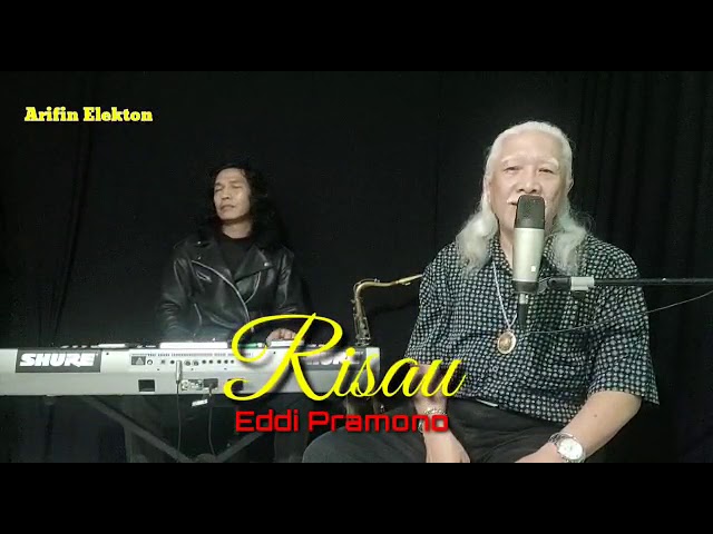 Risau - Panbers (Eddi Pramono Cover) class=