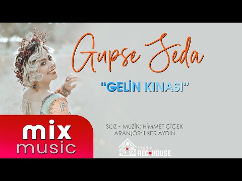 Gupse Seda - Gelin Kınası \