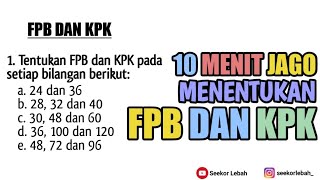 10 MENIT JAGO FPB DAN KPK
