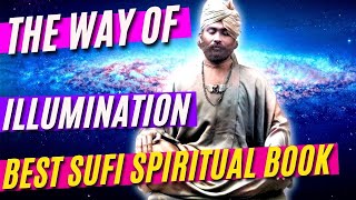 Best Book on Sufism. Way of Illumination (Hazrat Inayat Khan Audiobook)