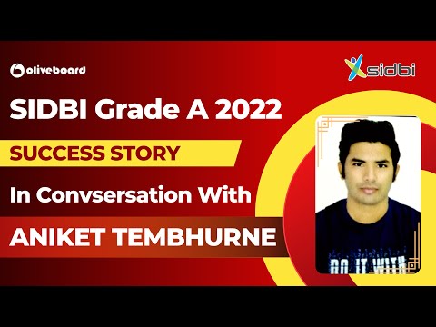 SIDBI Grade A 2022 Topper Interview I Aniket Tembhurne | Know His Strategy I Success Story