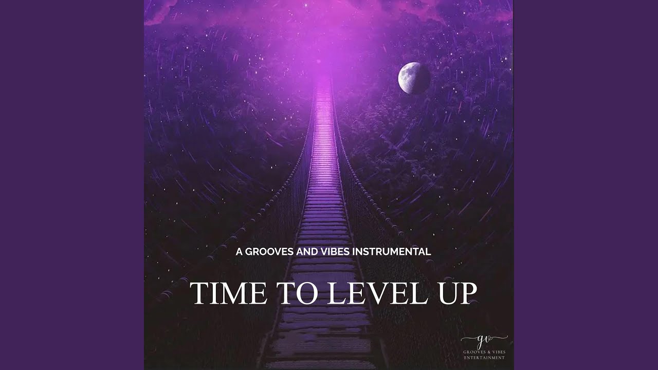 Time To Level Up - YouTube