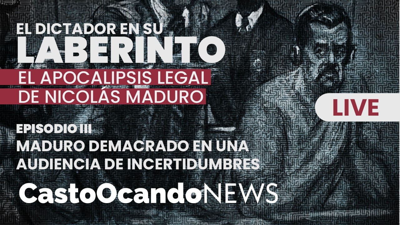MADURO a JUICIO: Un DICTADOR DEMACRADO en una audiencia de INCERTIDUMBRES