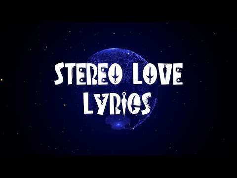 Edward Maya & Vika Jigulina - Stereo Love ( Remastered ) - 2020 - Lyrics