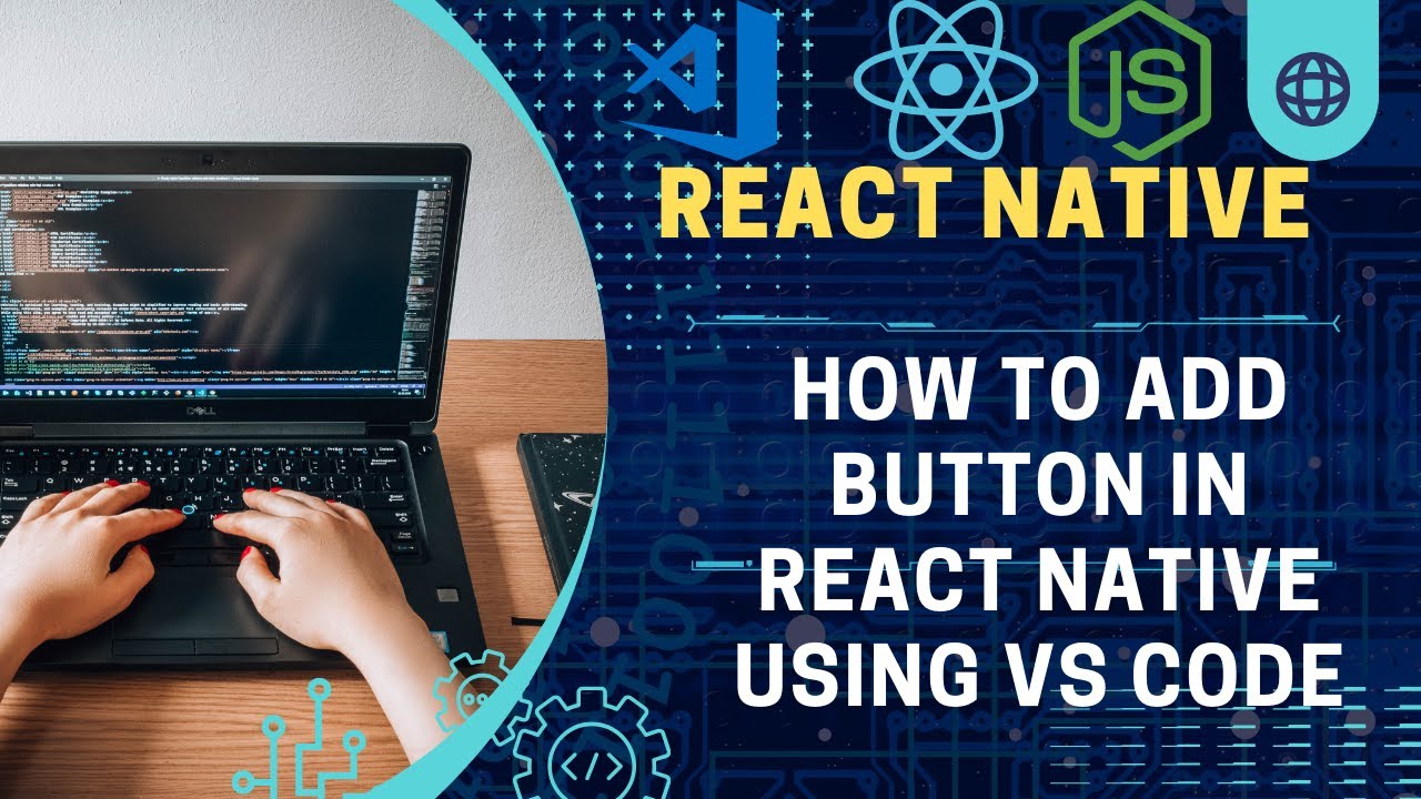 How to Add a Button in React Using VS Code | Step by Step Tutorial ...