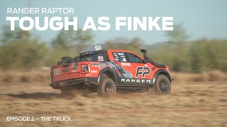 Ford Ranger Raptor v. Finke Desert Race - Tough As Finke, Episode 2