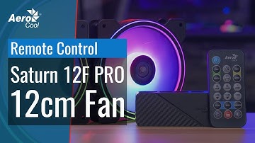 AeroCool Saturn 12F ARGB Pro - How to Control the RGB Lighting with the Remote Control