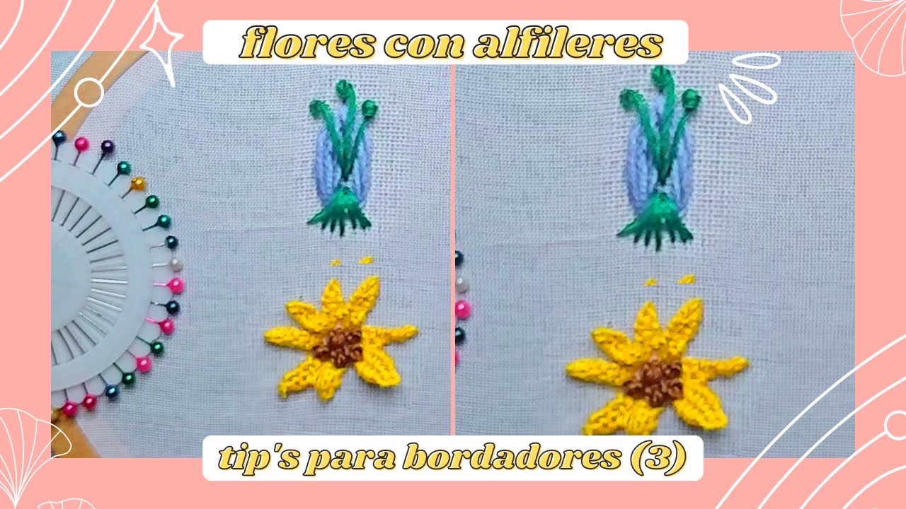 TIPS BORDADORES (3) FLORES CON ALFILERES