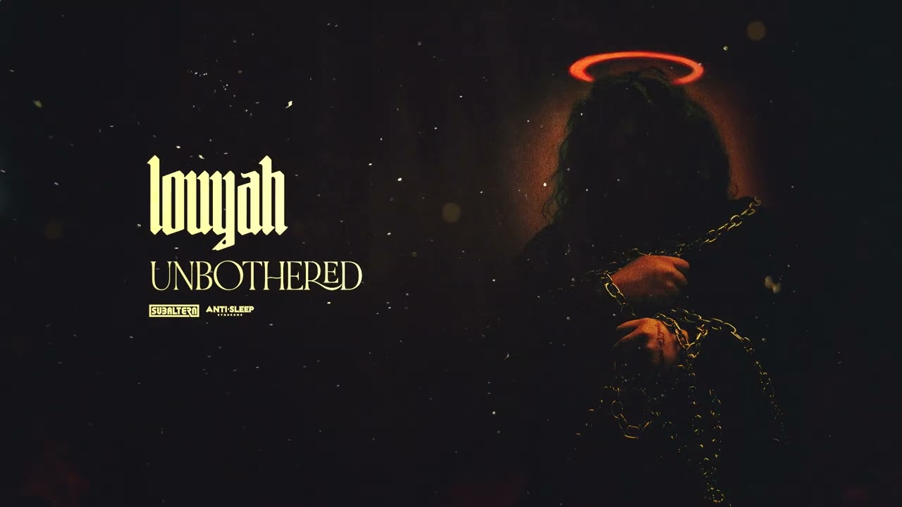 Watch Louyah - Unbothered (Official Audio Stream) on YouTube Watch Louyah - Unbothered (Official Audio Stream) on YouTube